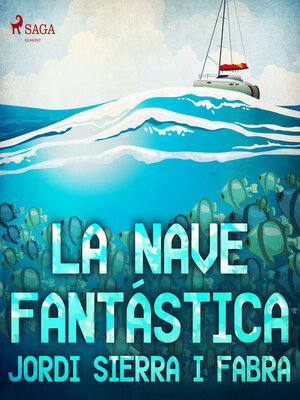 cover image of La nave fantástica